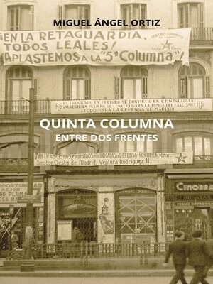cover image of QUINTA COLUMNA, entre dos frentes